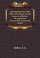 Determination of the effect of tension on the linear coefficient of expansion of stranded aluminum cables, Heine, F. G 