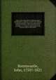 A key to the tenth edition of Bonnycastle`s Introduction to algebra; in which the solutions of all the questions, that have only answers annexed to them, in that work here given at length, in a manner conformable to the present state of the science, Bonnycastle, John, 1750?-1821 