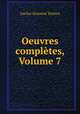 Oeuvres compltes, Volume 7, Seneca the Younger 
