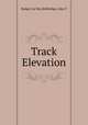 Track Elevation, Badger, Le Roy,Walbridge, John T 