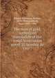 The man of gold; authorized translation of the noted Venezuelan novel "El hombre de Oro";, Blanco-Fombona, Rufino, 1874-1944,Goldberg, Isaac, 1887-1938 