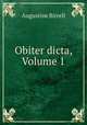 Obiter dicta, Volume 1, Augustine Birrell 