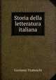 Storia della letteratura italiana., Girolamo Tiraboschi 
