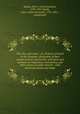 The shoe and canoe : or, Pictures of travel in the Canadas, illustrative of their scenery and of colonial life; with facts and opinions on imigration, state policy, and other points of public interest ; with numerous plates and maps, Bigsby, John J. (John Jeremiah), 1792-1881,higsby, John J. (John Jeremiah), 1792-1881., (autograph) 