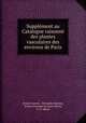 Supplment au Catalogue raisonn des plantes vasculaires des environs de Paris, 