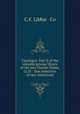 Catalogue, Part II of the valuable private library of the late Charles Deane, LL.D. : fine collection of rare Americana, C.F. Libbie & Co 