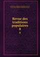 Revue des traditions populaires. 8, 