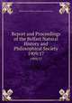 Report and Proceedings of the Belfast Natural History and Philosophical Society. 1909/17, Belfast Natural History and Philosophical Society 