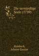 Die vernnftige Seele (1739), Reinbeck, Johann Gustav 
