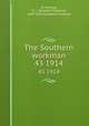 The Southern workman. 43 1914, Armstrong, S. C. (Samuel Chapman), 1839-1893,Hampton Institute 