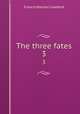 The three fates. 3, Crawford, F. Marion 