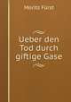 Ueber den Tod durch giftige Gase, 