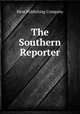The Southern Reporter, West Publishing Company 