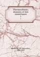 Thermochimie; donnees et lois numeriques. 1, Berthelot, M. (Marcellin), 1827-1907 