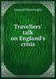 Travellers` talk on England`s crisis, Samuel Wainwright 