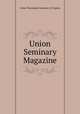 Union Seminary Magazine, Union Theological Seminary in Virginia 