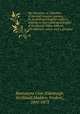 Syr Gawayne; a collection of ancient romance-poems, by Scotish and English authors, relating to that celebrated Knight of the Round Table, with an introduction, notes, and a glossary, Bannatyne Club (Edinburgh, Scotland),Madden, Frederic, 1801-1873 