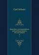Speeches, correspondence and political papers of Carl Schurz. 4, Carl Schurz 