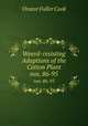 Weevil-resisting Adaptions of the Cotton Plant. nos. 86-95, Orator Fuller Cook 