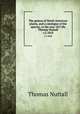 The genera of North American plants, and a catalogue of the species, to the year 1817.By Thomas Nuttall.. v.2 1818, Nuttall, Thomas 