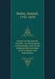 Essays on the pursuit of truth : on the progress of knowledge, and on the fundamental principle of all evidence and expectation, Bailey, Samuel, 1791-1870 