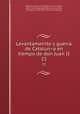 Levantameinto y guerra de Cataluna en tiempo de don Juan II. 22, 