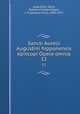 Sancti Aurelii Augustini hipponensis episcopi Opera omnia. 11, Augustine, Saint, Bishop of Hippo,Migne, J.-P. (Jacques-Paul), 1800-1875 
