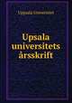 Upsala universitets rsskrift, Uppsala Universitet 