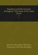 Napoleon and the Invasion of England: The Story of the Great Terror. 1, Harold Felix Baker Wheeler, Alexander Meyrick Broadley 