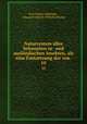 Natursystem aller bekannten in- und auslndischen Insekten, als eine Fortsetzung der von .. 10, Karl Gustav Jablonsky , Johann Friedrich Wilhelm Herbst 