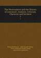 The Masterpieces and the History of Literature: Analysis, Criticism, Character and Incident. 1, Julian Hawthorne , John Russell Young , Oliver Herbrand Gordon Leigh, John Porter Lamberton 