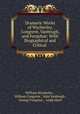 Dramatic Works of Wycherley, Congreve, Vanbrugh, and Farquhar: With Biographical and Critical ., William Wycherley , William Congreve , John Vanbrugh , George Farquhar , Leigh Hunt 