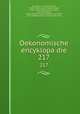 Oekonomische encyklopadie. 217, 