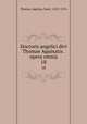 Doctoris angelici divi Thomae Aquinatis . opera omnia. 18, Thomas, Aquinas, Saint, 1225?-1274 