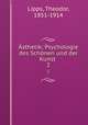 sthetik; Psychologie des Schnen und der Kunst . 2, Lipps, Theodor, 1851-1914 