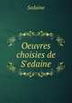 Oeuvres choisies de Sedaine, Sedaine 