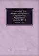 Manual of the American Railway Engineering Association. Volume 1911, American Railway Engineering Association 