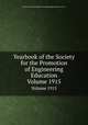Yearbook of the Society for the Promotion of Engineering Education. Volume 1915, Society for the Promotion of Engineering Education (U.S.) 