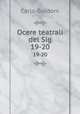 Ocere teatrali del Sig. 19-20, Carlo Goldoni 