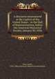 A discourse pronounced at the Capitol of the United States : in the Hall of Representatives, before the American Historical Society, January 30, 1836, Cass, Lewis, 1782-1866,American Historical Association 