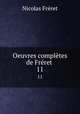 Oeuvres compltes de Frret .. 11, 