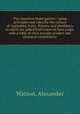 The American home garden : being principles and rules for the culture of vegetables, fruits, flowers, and shrubbery, to which are added brief notes on farm crops, with a table of their average product and chemical constituents, Watson, Alexander 