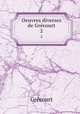 Oeuvres diverses de Grcourt. 2, 