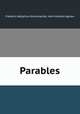 Parables, Frederic Adolphus Krummacher, John Holmes Agnew 