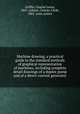 Machine drawing; a practical guide to the standard methods of graphical representation of machines, including complete detail drawings of a duplex pump and of a direct-current generator, Griffin, Charles Lewis, 1867-,Adams, Charles Clyde, 1882- joint author 