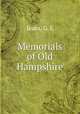 Memorials of Old Hampshire, Jeans, G. E 