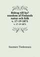 Bidrag till ka?nnedom af Finlands natur och folk.. v. 17-19 1871, Suomen Tiedeseura 