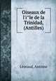 Oiseaux de l`ile de la Trinidad, (Antilles), 