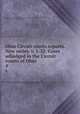 Ohio Circuit courts reports. New series. v. 1-32. Cases adjudged in the Circuit courts of Ohio. 4, Ohio. Circuit courts. [from old catalog],Ohio. Court of appeals. [from old catalog],Shepard, Vinton Randall, [from old catalog] ed 
