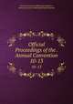 Official Proceedings of the . Annual Convention. 10-13, American Society of Municipal Engineers , American Society of Municipal Improvements 